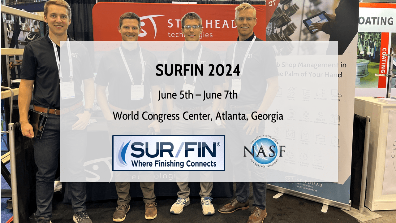 SURFIN 2024 Surface Finishing Software Exhibitor Steelhead Technologies Nadcap Software 